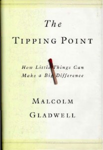 The Tipping Point by Malcolm Gladwell