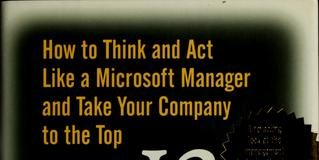 The 12 Simple Secrets of Microsoft Management