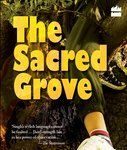 The Sacred Grove by Daman Singh