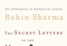 The Secret Letters of the Monk who sold his Ferrari by Robin Sharma