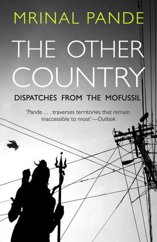 The Other Country by Mrinal Pande