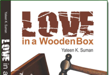 Love in a Wooden Box by Yateen K Suman