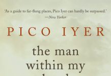 The Man Within My Head by Pico Iyer