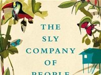 Sly Company of the People Who Care by Rahul Bhattacharya