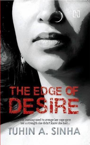 The Edge of Desire By Tuhin A Sinha