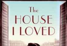 The House I loved by Tatiana De Rosnay