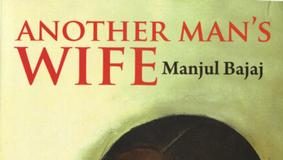 Another Man’s Wife by Manjul Bajaj