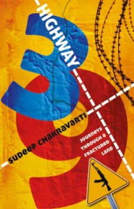 Highway 39 by Sudeep Chakravarti