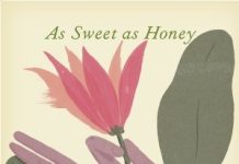 As Sweet as Honey by Indira Ganesan