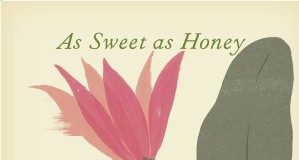 As Sweet as Honey by Indira Ganesan