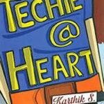 Techie @ Heart by Karthik S