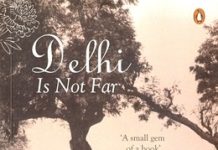 Delhi is Not Far by Ruskin Bond
