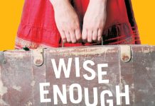 Wise enough to be Foolish by Gauri Jayaram