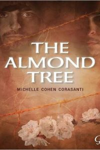 The Almond Tree by Michelle Cohen Corasanti