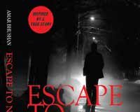 Escape to Nowhere by Amar Bhushan