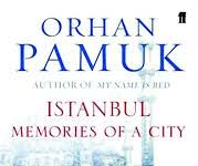 Istanbul Memories and the City by Orhan Pamuk