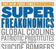 SuperFreakonomics by Steven D Levitt & Stephen J Dubner