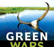 Green Wars by Bahar Dutt Dispatches from a Vanishing World