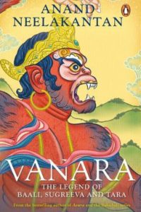 Vanara by Anand Neelakantan