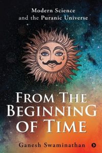 From the Beginning of Time by Ganesh Swaminathan