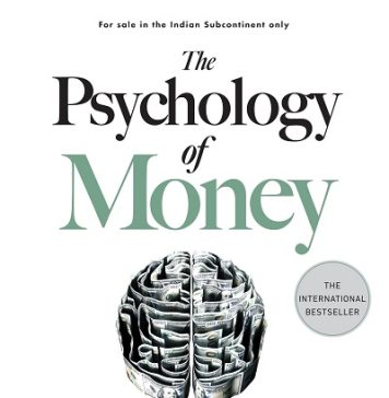 Psychology of Money by Morgan Housel