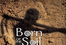 Born of the Soil - Kalindi Charan Panigrahi, Translated by Bikram Das