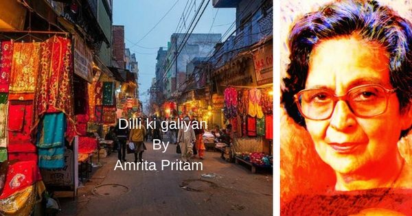 Dilli Ki Galiyan by Amrita Pritam