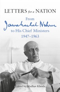 Letters for a Nation Jawaharlal Nehru