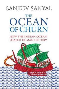 The Ocean of Churn by Sanjeev Sanyal