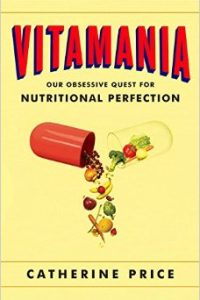 Book review Vitamania by Catherine Price