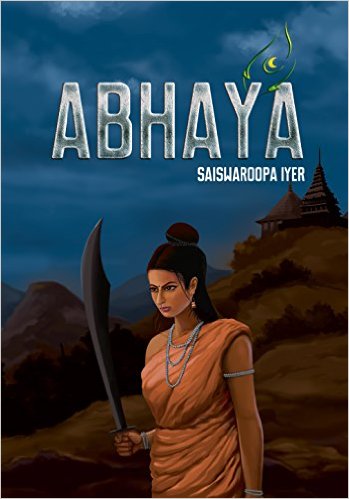 Abhaya by Saiswaroopa Iyer