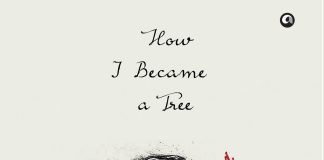 How I became a tree by Sumana Roy