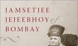 Jamsetjee Jejeebhoy of Bombay