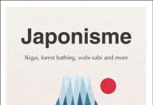 Japonisme - Ikigai, Forest Bathing, Wabi-Sabi and more by Erin Niimi Longhurst