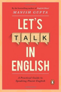 Let’s Talk in English by Manish Gupta