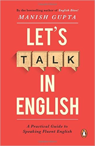 Let's Talk in English by Manish Gupta