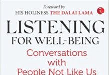 Listening for Well-Being By Arun Maira