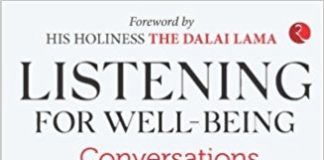 Listening for Well-Being By Arun Maira