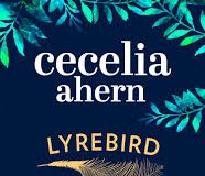 Lyrebird by Cecelia Ahern