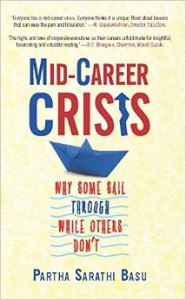 Book Review Mid-Career Crisis by Partha Sarathi Basu