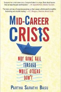 Book Review Mid-Career Crisis by Partha Sarathi Basu