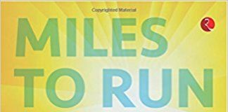 Miles to Run Before I Sleep by Sumedha Mahajan