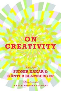 On Creativity by Sudhir Kakar