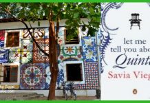 Let Me Tell You About Quinta by Savia Viegas