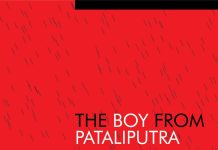 The Boy from Pataliputra by Rahul Mitra