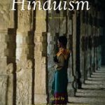 The Life Of Hinduism by John Stratton Hawley, Vasudha Narayanan